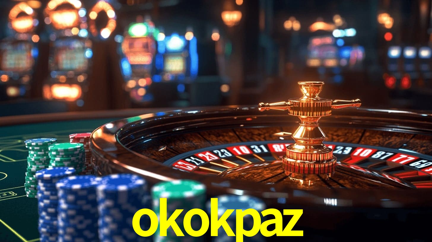 okokpaz,okokpaz bet